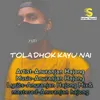 Tola Dhok Kayu Nai